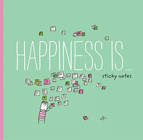 Cover of Happiness Is ... Sticky Notes