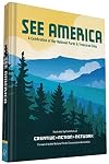 See America: A Celebration of Our National Parks & Treasured Sites