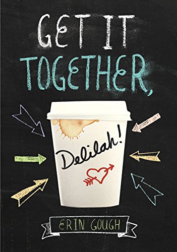 Get It Together, Delilah! / The Flywheel book cover