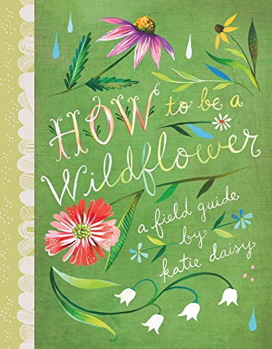 Cover of How to Be a Wildflower