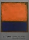 Rothko: The Color Field Paintings
