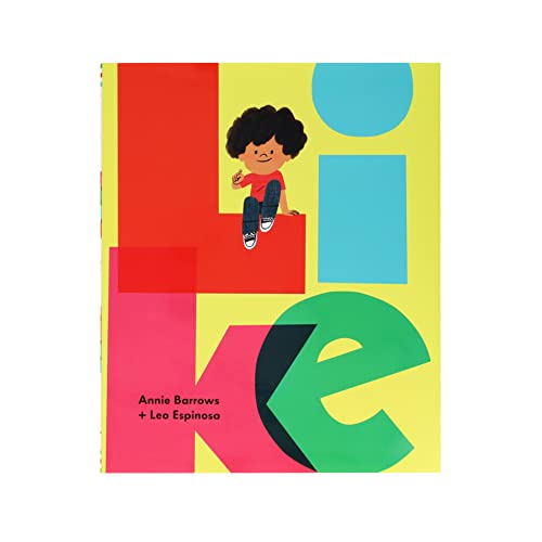 Like" by Annie Barrows & Leo Espinosa