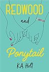 Redwood and Ponytail: (Novels for Preteen Girls, Children’s Fiction on Social Situations, Fiction Books for Young Adults, LGBTQ Books, Stories in Verse)