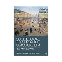 Sociological Theory in the Classical Era : Text and Readings