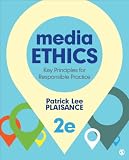 Media Ethics Key Principles For Responsible Practice