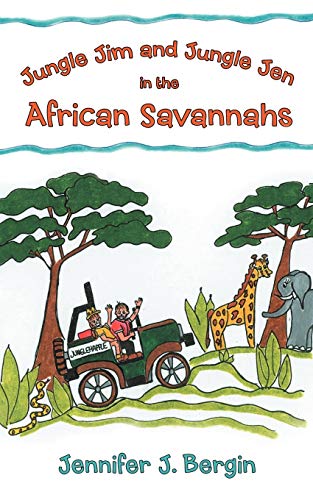 Cover of Jungle Jim and Jungle Jen in the African Savannahs