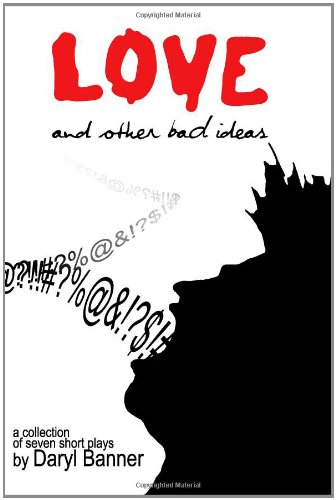 Love and Other Bad Ideas book cover