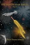 The North Star Serial, Part 1