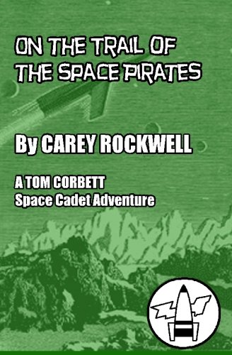 Cover of On the Trail of the Space Pirates