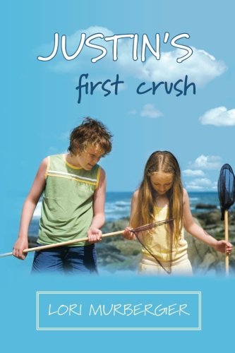 Cover of Justin's First Crush