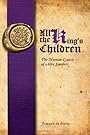 All the King's Children: The Human Legacy of Alex Sanders - Jimahl di Fiosa