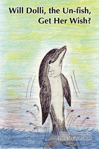Cover of Will Dolli, the Un-Fish, Get Her Wish?