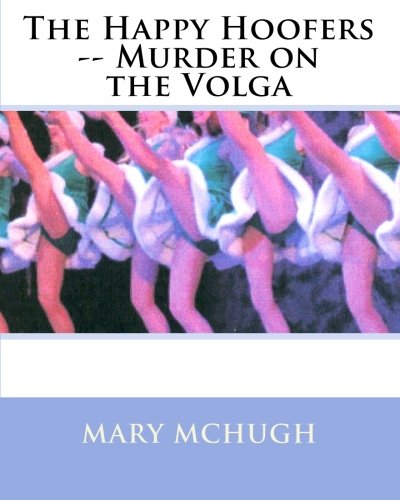 The Happy Hoofers -- Murder on the Volga book cover