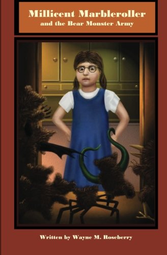 Cover of Millicent Marbleroller and the Bear Monster Army