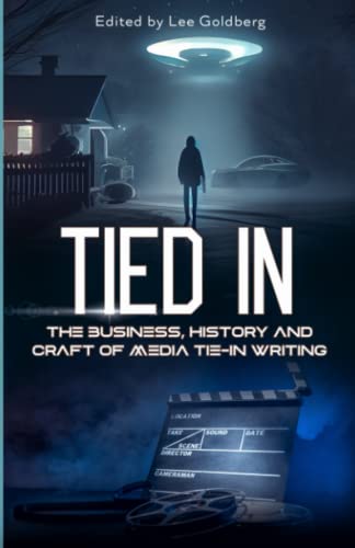 Tied In: The Business, History and Craft of Media Tie-In Writing book cover