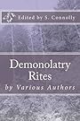 Demonolatry Rites - S. Connolly