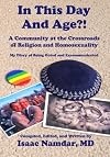 In This Day and Age?!: A Community at the Crossroads of Religion and Homosexuality