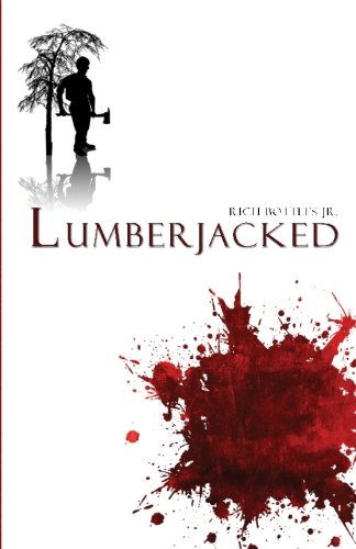 Lumberjacked