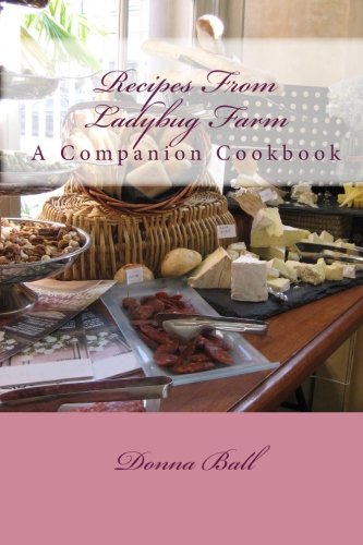 Recipes From Ladybug Farm book cover