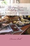 Recipes From Ladybug Farm: A Companion Cookbook