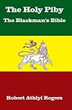 The Holy Piby The Blackmans Bible