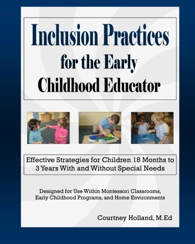Cover of Inclusion Practices for the Early Childhood Educator