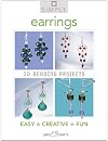 Simply Earrings: 20 Beading Projects (Simply Pamphlet)
