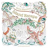 Millie Marotta's Island Escape: A Coloring Adventure (A Millie Marotta Adult Coloring Book)