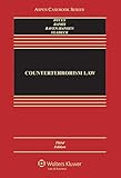 Counterterrorism Law Aspen Casebook