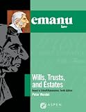 Emanuel Law Outlines Wills Trusts And Estates Keyed To Stikoffdukeminier