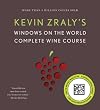 Windows on the World Complete Wine Course: New, Updated Edition