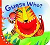Look & See: Guess Who?