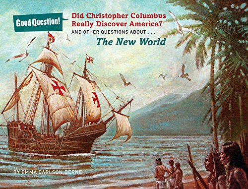 Cover of Did Christopher Columbus Really Discover America?