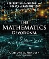 The Mathematics Devotional: Celebrating the Wisdom and Beauty of Mathematics