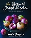 The Seasonal Jewish Kitchen: A Fresh Take on Tradition