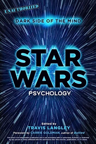 Star Wars Psychology (By: Travis Langley,Carrie Goldman) cover