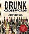 Drunk Crosswords: Over 50 All-New Puzzles With a Twist