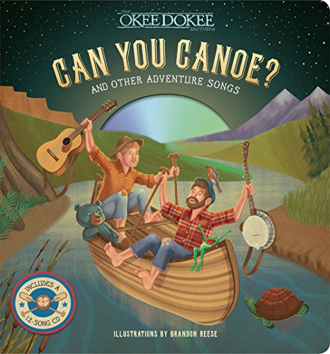 Cover of Can You Canoe Okeedokee Brothers and CD