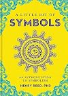 A Little Bit of Symbols: An Introduction to Symbolism (Little Bit Series)