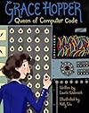Grace Hopper: Queen of Computer Code