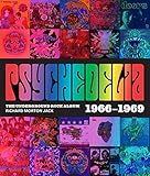 Psychedelia 101 Iconic Underground Rock Albums 19661970