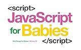 Javascript For Babies