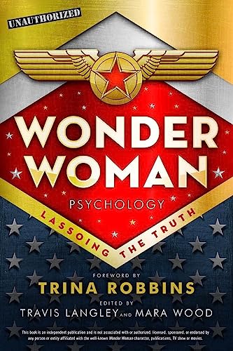 Wonder Woman Psychology (By: Mike Madrid) cover