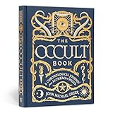 The Occult Book A Chronological Journey From Alchemy To Wicca