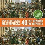 Spotthedifference Masterpieces 40 Eyebending Fineart Puzzles
