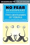 Two Gentlemen of Verona (No Fear Shakespeare) (Volume 24)