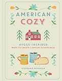 American Cozy Hyggeinspired Ways To Create Comfort Happiness