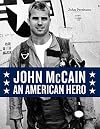 John McCain : an American hero