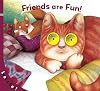 Look & See: Friends Are Fun!