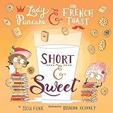 Short Sweet Volume 4 Lady Pancake Sir French Toast
